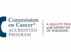 Huntington Cancer Center Receives National Accreditation from American College of Surgeons’ Commission on Cancer