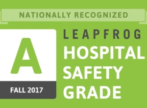 Huntington Hospital Earns “A” Grade for Patient Safety in Fall 2017 Leapfrog Hospital Safety Grade