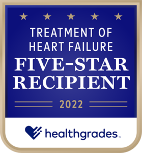 Healthgrades Five Star Recipient 2022 Award - Treatment of Heart Failure