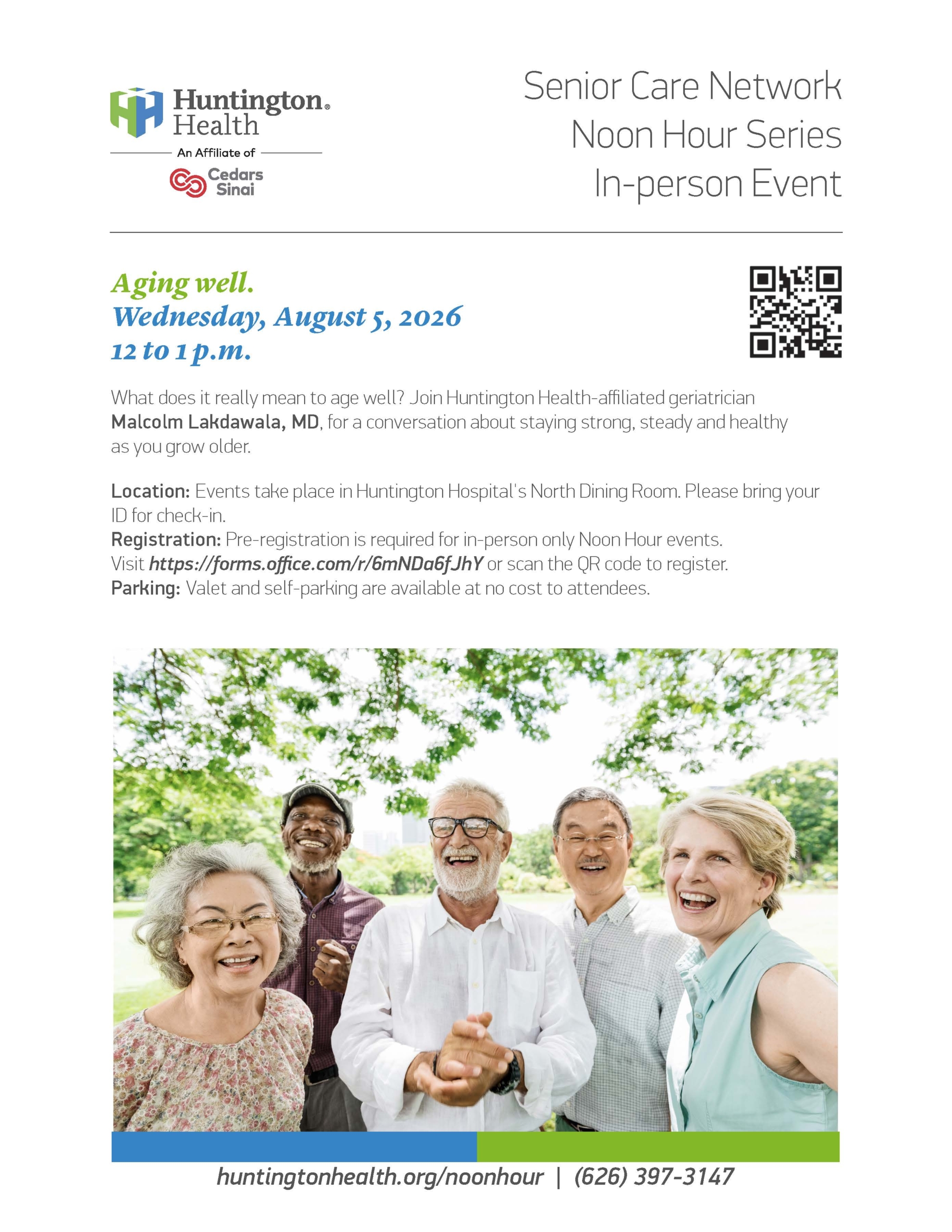 Flyer for in-person talk by Dr. Lakdawala on geriatric health.